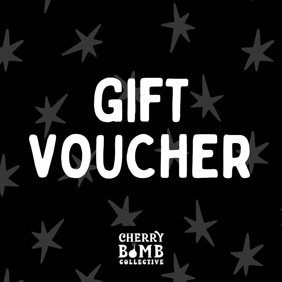 Cherrybomb Gift Voucher